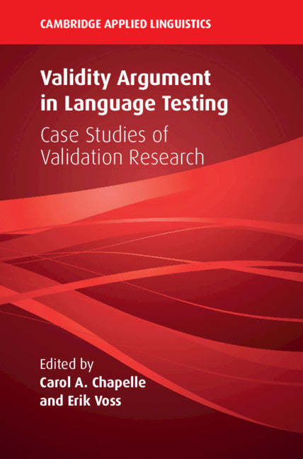 Validity Argument in Language Testing – Cambridge University Press Bookshop