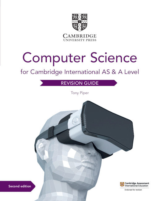 Cambridge Computer Science Course Cambridge International AS & A Level Computer Science Revision Guide ...