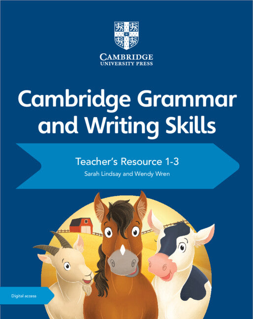 Cambridge Grammar and Writing Skills Teacher's Resource with Digital Access 1-3