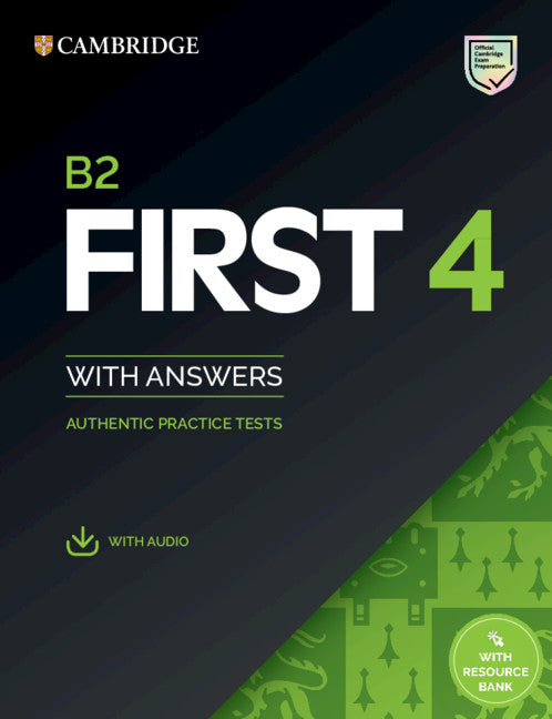 B2 First 4: Student's Book with Answers with Audio with Resource Bank