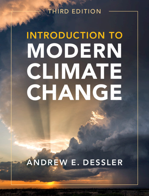 Introduction to Modern Climate Change: 3rd edition