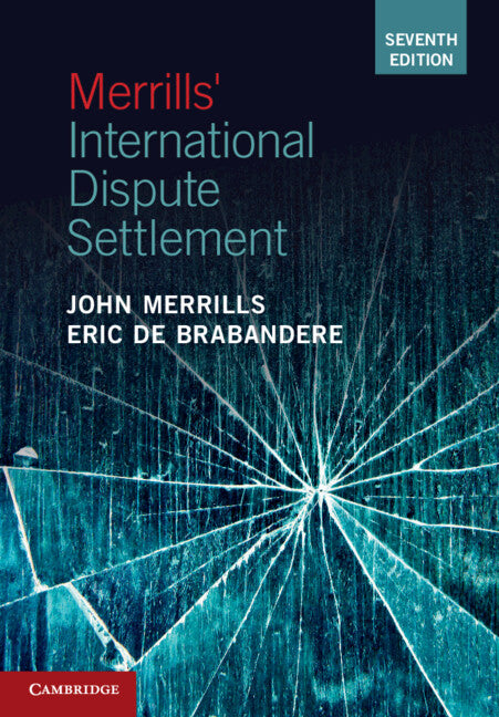 Merrill's International Dispute Settlement