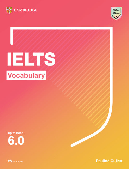 IELTS Vocabulary Up to Band 6.0 With Answers and Audio