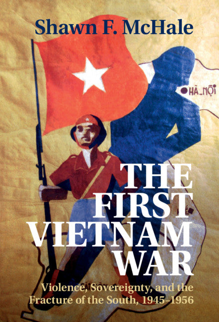 The First Vietnam War