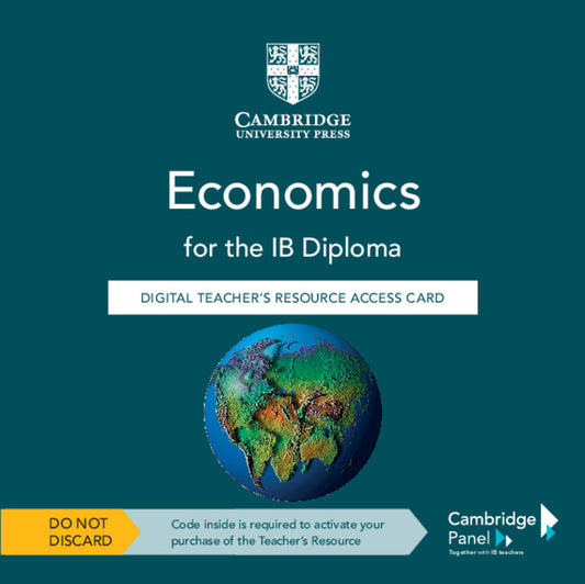 Economics for the IB Diploma Digital Teacher's Resource Access Card