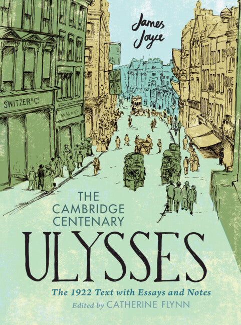 SALE The Cambridge Centenary Ulysses: The 1922 Text with Essays and Notes