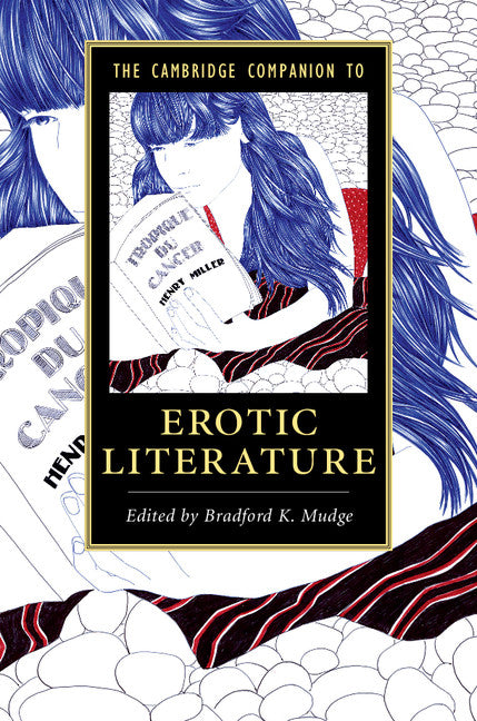 The Cambridge Companion to Erotic Literature