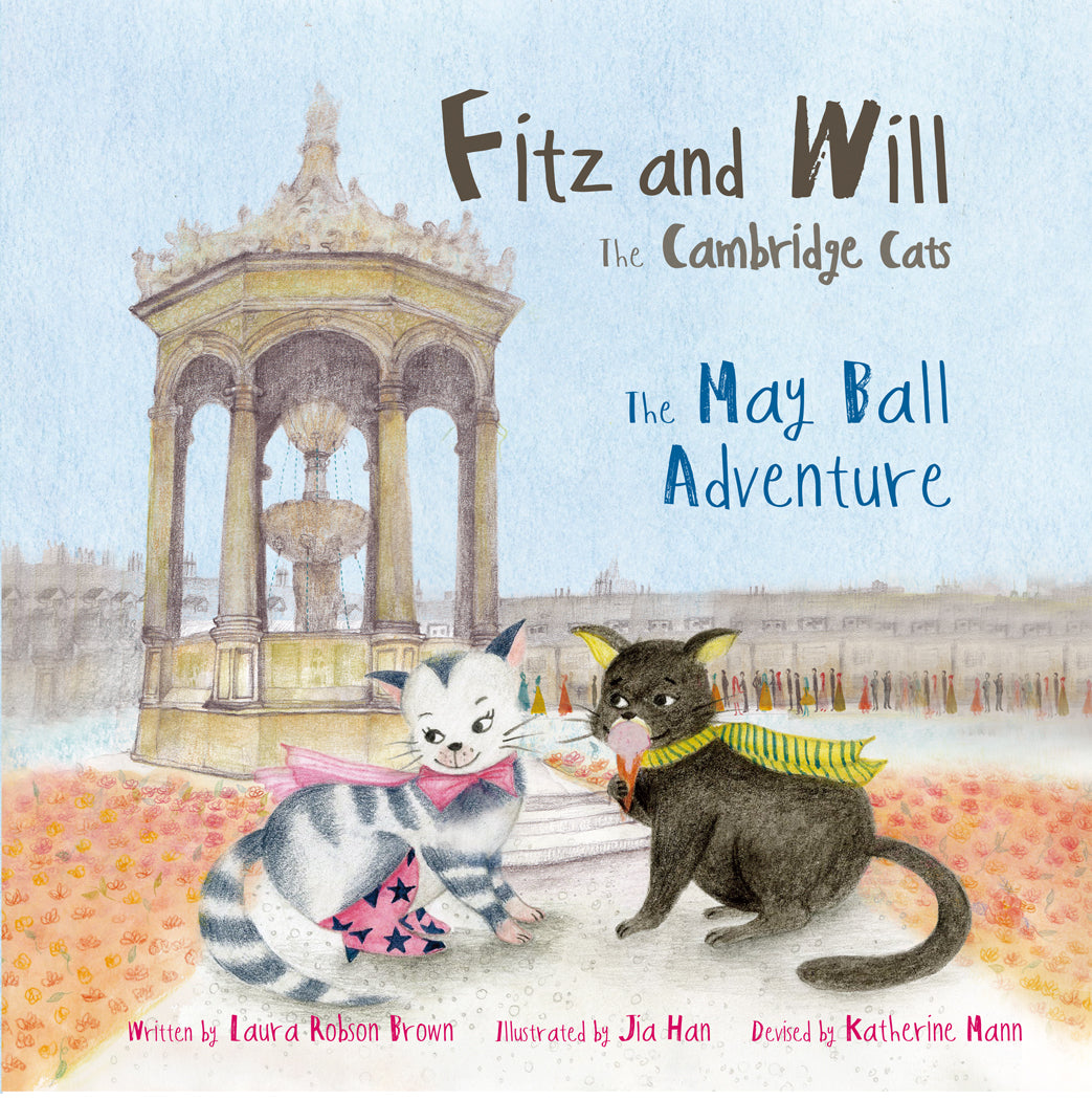 The May Ball Adventure: Fitz and Will - the Cambridge Cats